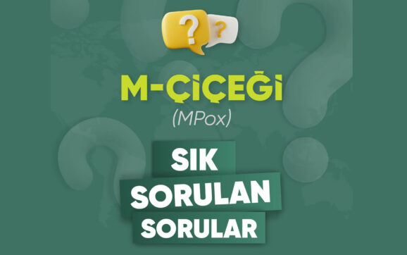 Sağlık Bakanlığı’ndan M-Çiçeği (Mpox) Hakkında Sık Sorulan Sorular Paylaşıldı